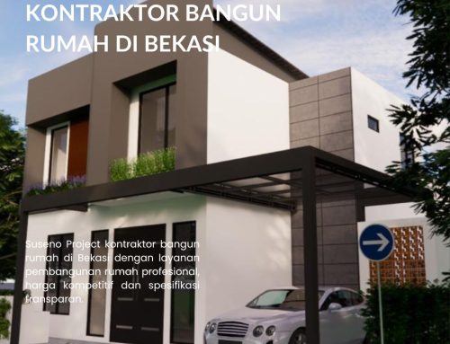 Suseno Project: Kontraktor Bangun Rumah di Bekasi